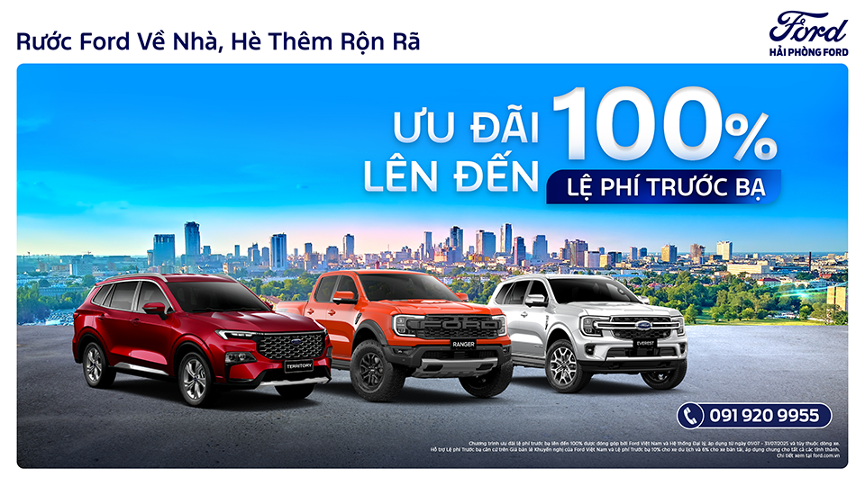 Chương Trình Khuyến Mãi Tháng 7/2025: Rước Ford Về Nhà - Hè Thêm Rộn Rã