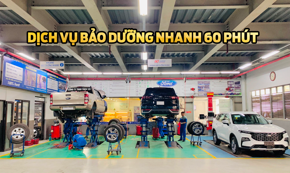 Dịch Vụ Bảo Dưỡng Nhanh 60 Phút Tại Hải Phòng Ford