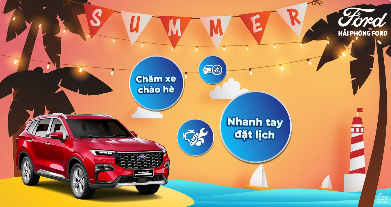 Đừng Bỏ Lỡ - Ưu Đãi Bảo Dưỡng Chào Hè Tại Hải Phòng Ford