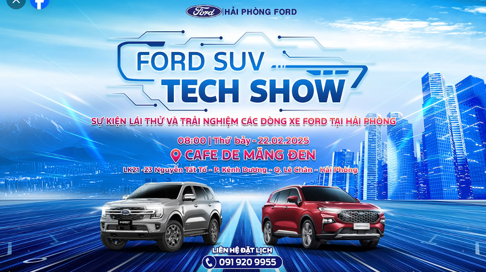 Ford Tech Show - Sự kiện lái thử và trải nghiệm các dòng xe Ford tại Hải Phòng