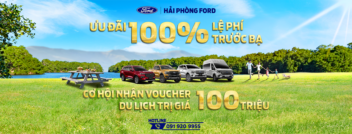 Ưu Đãi 100% Lệ Phí Trước Bạ và Cơ Hội Nhận Voucher Du Lịch 100 Triệu