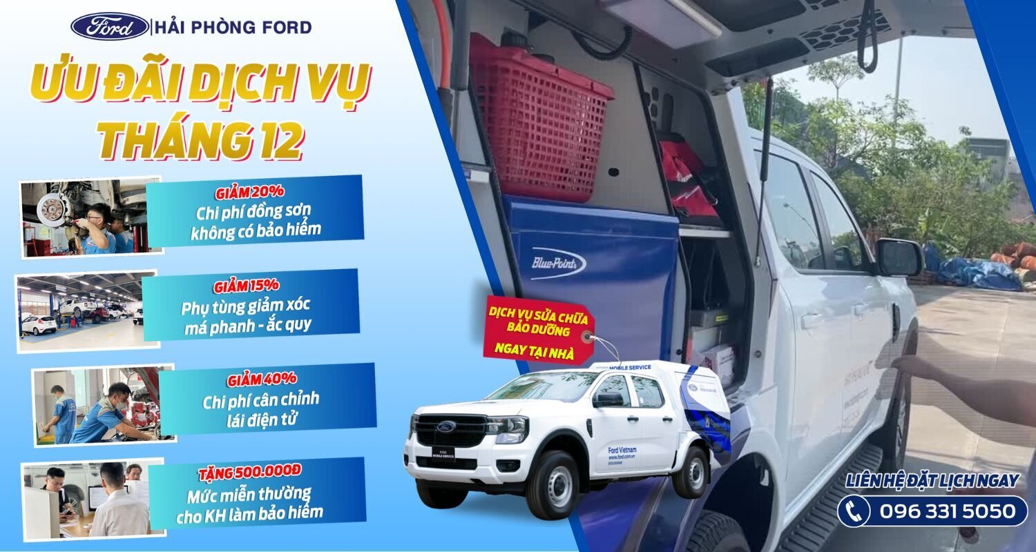 Ưu đãi dịch vụ tháng 12 tại Hải Phòng Ford